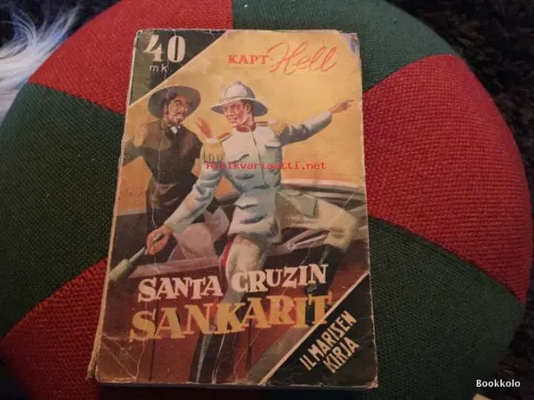 Santa Cruzin sankarit - Kapt.Hell | Antikvariaatti Bookkolo | Osta Antikvaarista - Kirjakauppa verkossa