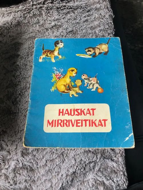 Hauskat mirriveitikat | Antikvariaatti Bookkolo | Osta Antikvaarista - Kirjakauppa verkossa