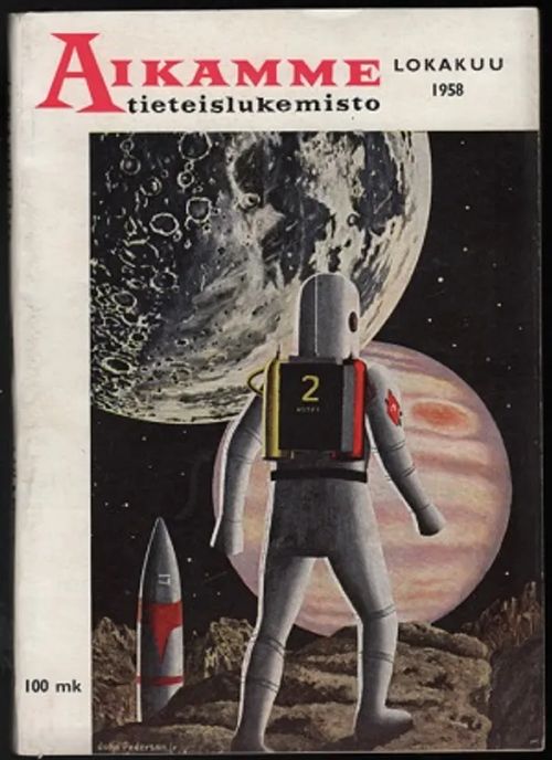 Aikamme tieteislukemisto 3/1958 | Karhulan osto- ja myyntiliike | Osta Antikvaarista - Kirjakauppa verkossa