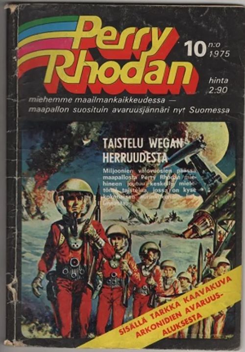 Perry Rhodan 10 - Taistelu Wegan herruudesta | Karhulan osto- ja myyntiliike | Osta Antikvaarista - Kirjakauppa verkossa