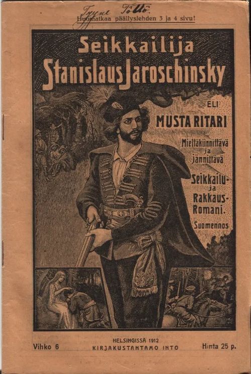 Seikkailija Stanislaus jaroschinsky eli musta ritari 6/1912 | Karhulan osto- ja myyntiliike | Osta Antikvaarista - Kirjakauppa verkossa