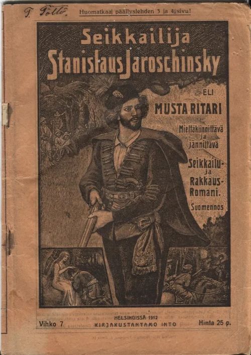 Seikkailija Stanislaus jaroschinsky eli musta ritari 7/1912 | Karhulan osto- ja myyntiliike | Osta Antikvaarista - Kirjakauppa verkossa