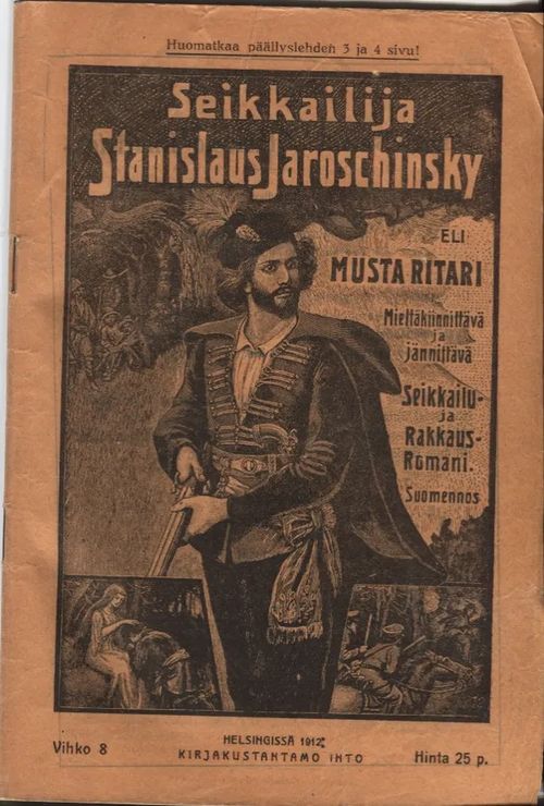 Seikkailija Stanislaus jaroschinsky eli musta ritari 8/1912 | Karhulan osto- ja myyntiliike | Osta Antikvaarista - Kirjakauppa verkossa