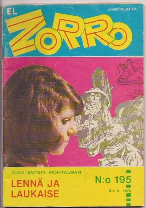 El Zorro 195 - Lennä ja laukaise | Karhulan osto- ja myyntiliike | Osta Antikvaarista - Kirjakauppa verkossa