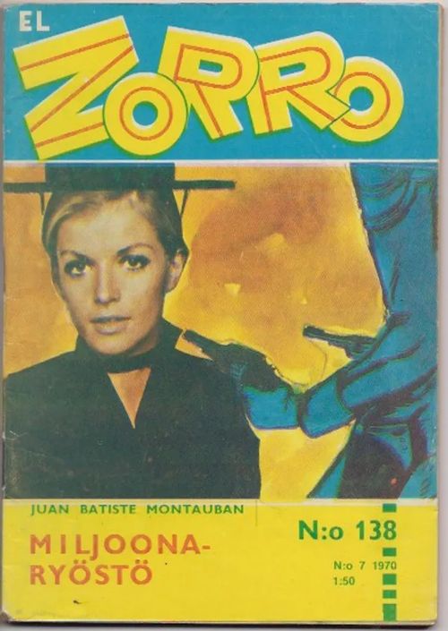 El Zorro 138 - Miljoonaryöstö | Karhulan osto- ja myyntiliike | Osta Antikvaarista - Kirjakauppa verkossa