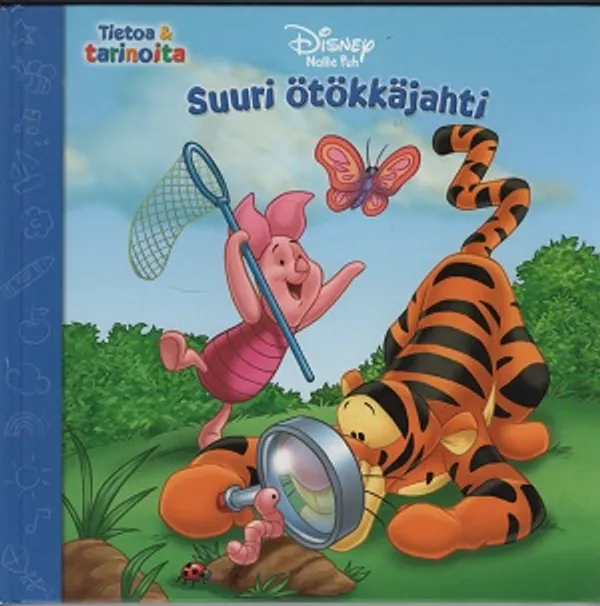 Nalle Puh - Suuri ötökkäjahti (Tietoa & tarinoita) - Disney Walt | Karhulan osto- ja myyntiliike | Osta Antikvaarista - Kirjakauppa verkossa