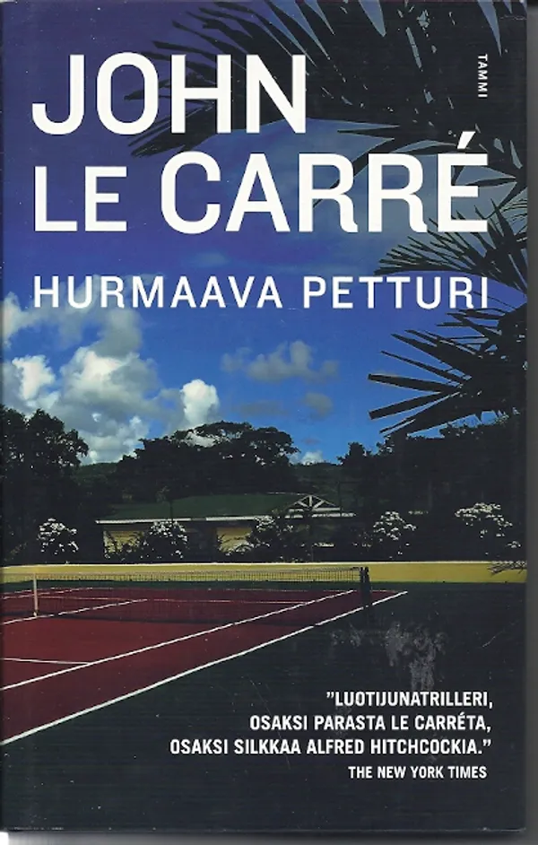 Hurmaava petturi - Carré John le | Karhulan osto- ja myyntiliike | Osta Antikvaarista - Kirjakauppa verkossa