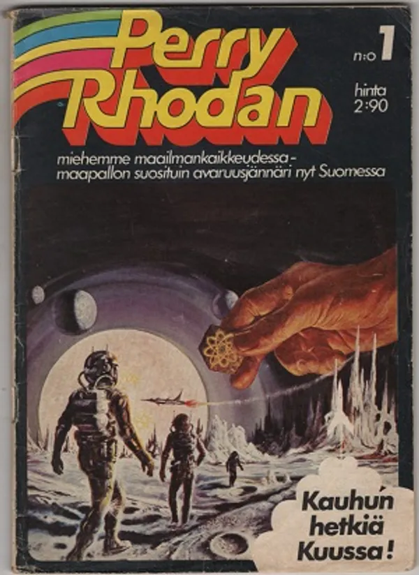 Perry Rhodan 1 - Kauhun hetkiä kuussa | Karhulan osto- ja myyntiliike | Osta Antikvaarista - Kirjakauppa verkossa