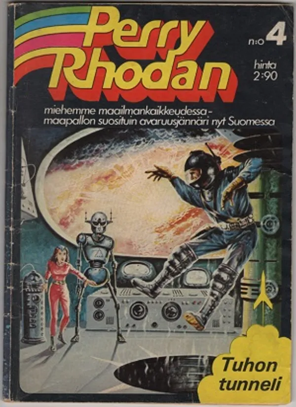 Perry Rhodan 4 - Tuhon tunneli | Karhulan osto- ja myyntiliike | Osta Antikvaarista - Kirjakauppa verkossa