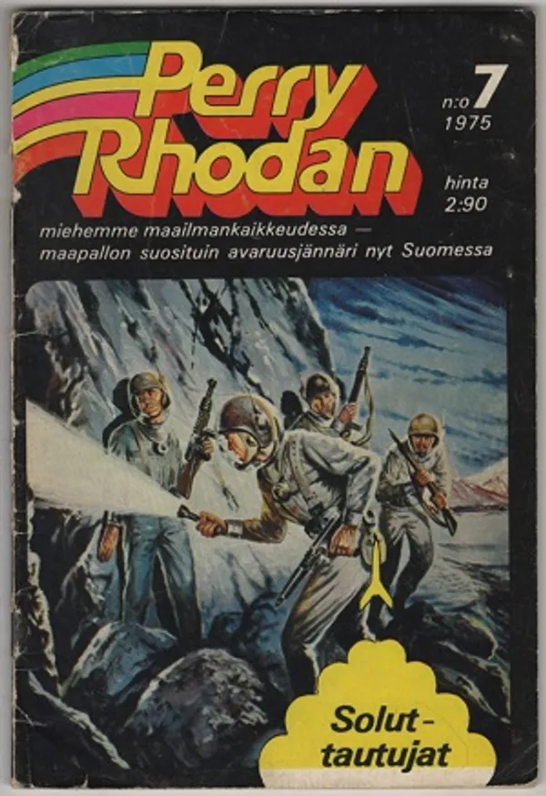 Perry Rhodan 7 - Soluttautujat | Karhulan osto- ja myyntiliike | Osta Antikvaarista - Kirjakauppa verkossa