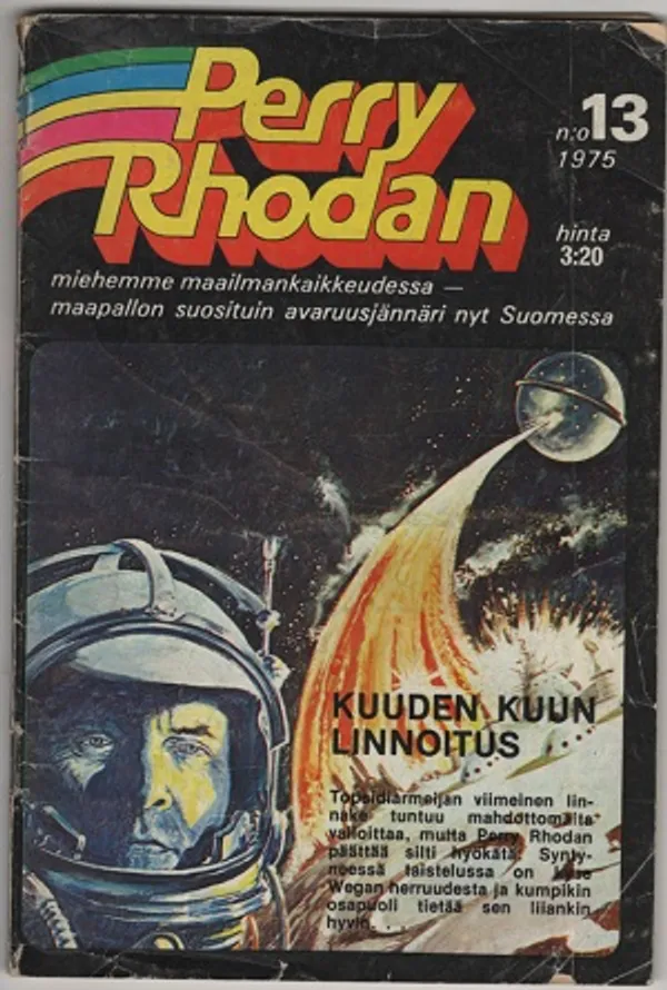 Perry Rhodan 13 - Kuuden kuun linnoitus | Karhulan osto- ja myyntiliike | Osta Antikvaarista - Kirjakauppa verkossa