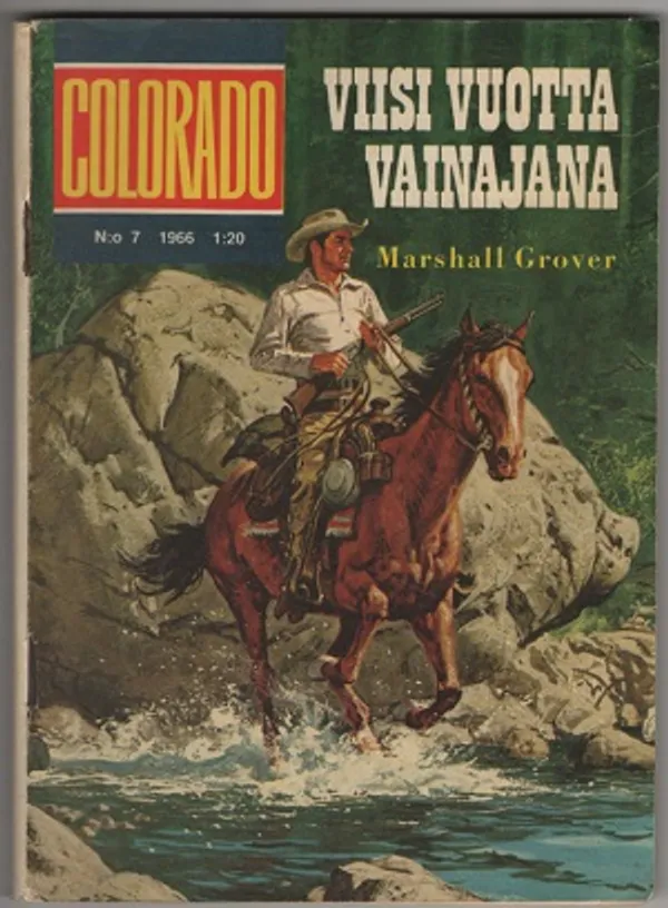 Colorado 7/1966 | Karhulan osto- ja myyntiliike | Osta Antikvaarista - Kirjakauppa verkossa