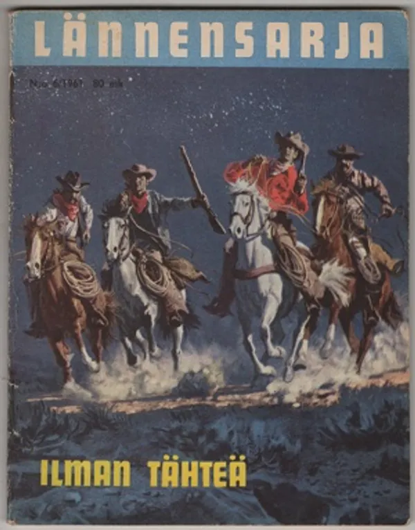 Lännensarja 6/1961 - Ilman tähteä | Karhulan osto- ja myyntiliike | Osta Antikvaarista - Kirjakauppa verkossa