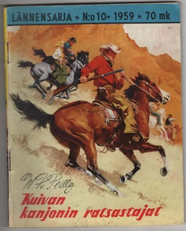 Lännensarja 10/1959 - Kuivan kanjonin ratsastajat | Karhulan osto- ja myyntiliike | Osta Antikvaarista - Kirjakauppa verkossa