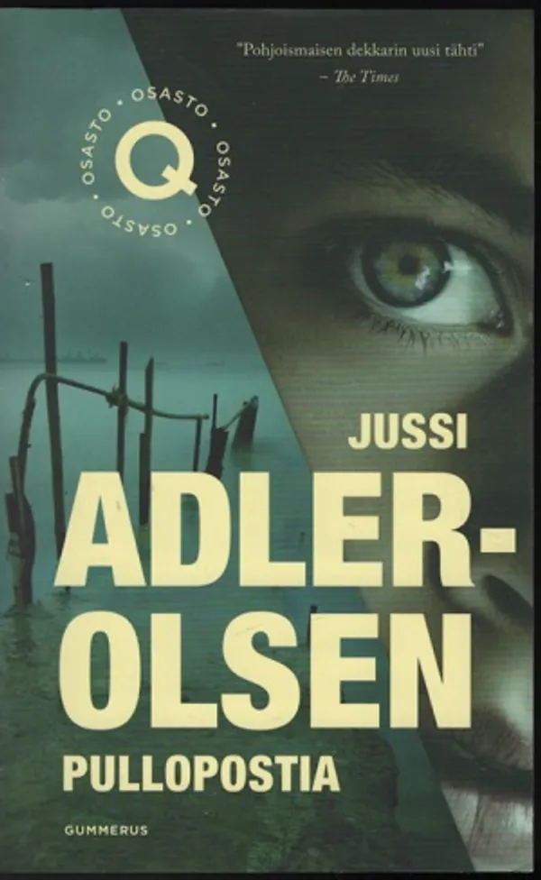 Pullopostia - Adler-Olsen Pullopostia | Karhulan osto- ja myyntiliike | Osta Antikvaarista - Kirjakauppa verkossa