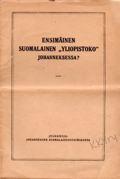 Ensimäinen suomalainen - Gummerus Erkki | Kristillisen Kirjan Ystävät ry | Osta Antikvaarista - Kirjakauppa verkossa