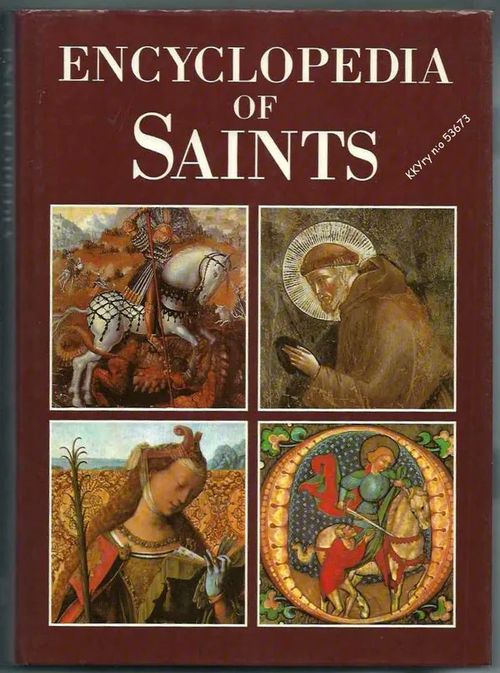 Encyclopedia of Saints - Jöckle Clemens | Kristillisen Kirjan Ystävät ry | Osta Antikvaarista - Kirjakauppa verkossa