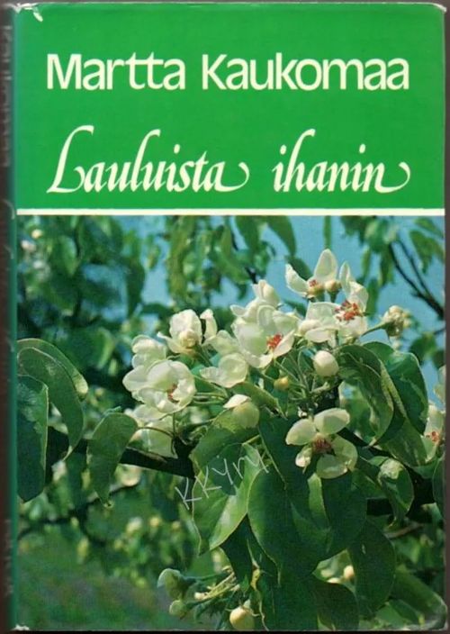 Lauluista ihanin : Tutkielma Korkeasta veisusta - Kaukomaa Martta | Kristillisen Kirjan Ystävät ry | Osta Antikvaarista - Kirjakauppa verkossa