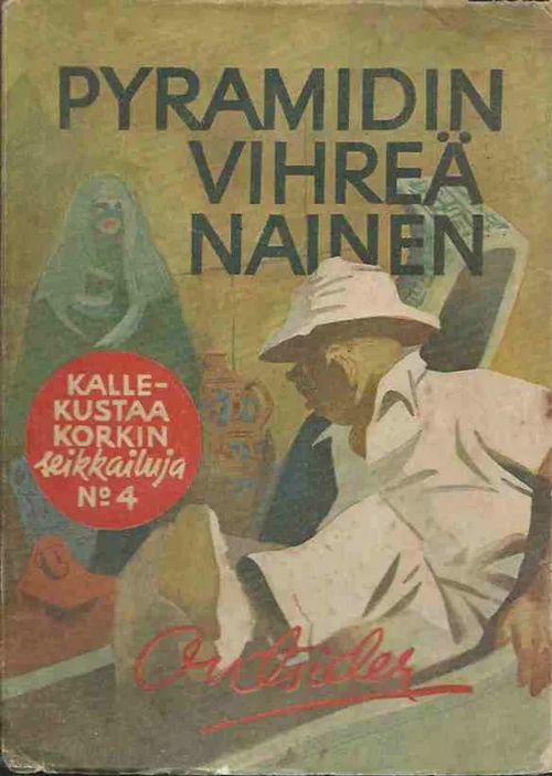 Pyramidin vihreä nainen - Outsider | Wanhat kirjat | Osta Antikvaarista - Kirjakauppa verkossa