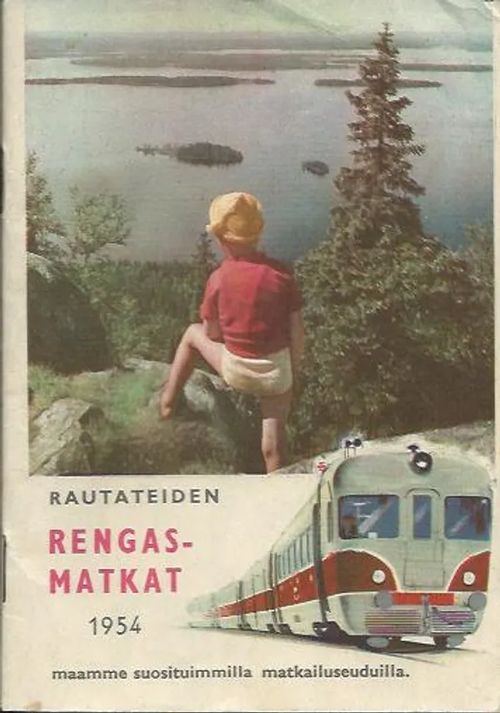 Rautateiden rengasmatkat 1954 | Wanhat kirjat | Osta Antikvaarista - Kirjakauppa verkossa