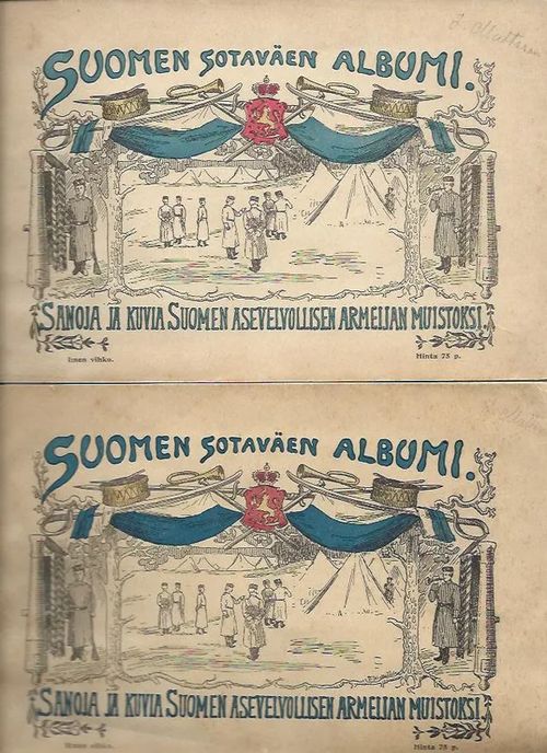 Suomen sotaväen albumi I-II - Toimituskunta | Wanhat kirjat | Osta Antikvaarista - Kirjakauppa verkossa