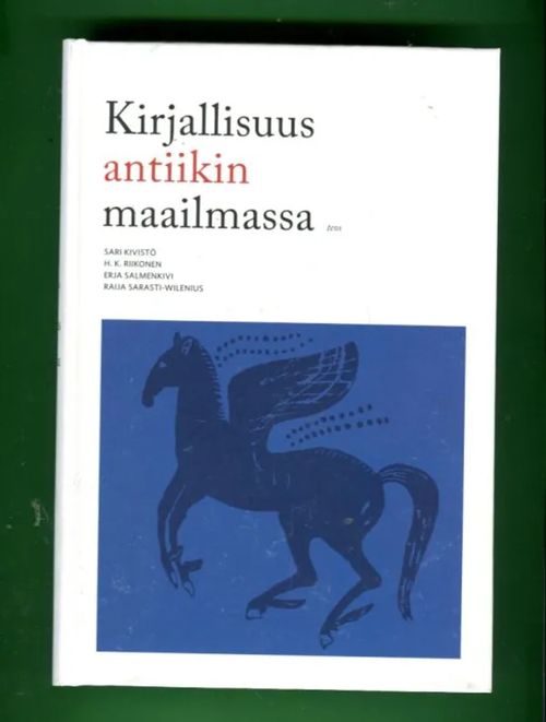 Kirjallisuus antiikin maailmassa - Useita tekijöitä | Antikvariaatti Lukuhetki | Osta Antikvaarista - Kirjakauppa verkossa