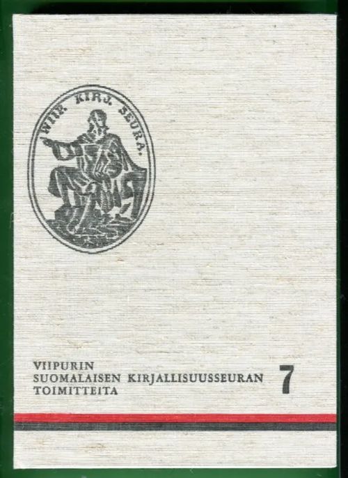 Viipurin suomalaisen kirjallisuusseuran toimitteita 7 - Toimituskunta | Antikvariaatti Lukuhetki | Osta Antikvaarista - Kirjakauppa verkossa
