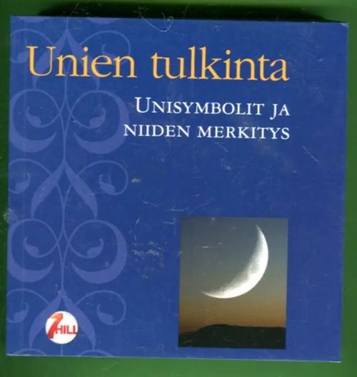 Unien tulkinta - Unisymbolit ja niiden merkitys - Tekijä ei tiedossa | Antikvariaatti Lukuhetki | Osta Antikvaarista - Kirjakauppa verkossa