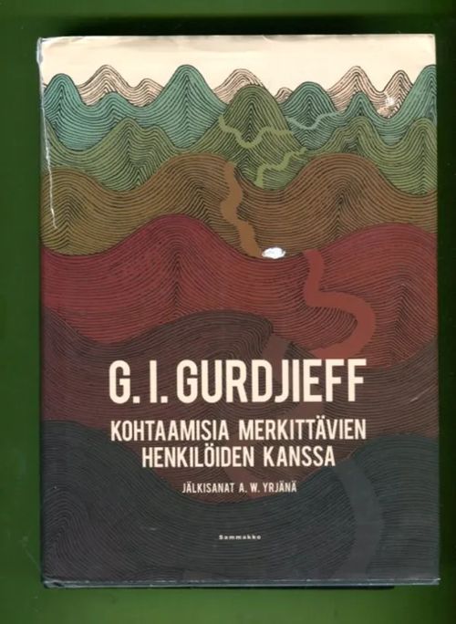 Kohtaamisia merkittävien henkilöiden kanssa - Gurdjieff G. I. | Antikvariaatti Lukuhetki | Osta Antikvaarista - Kirjakauppa verkossa