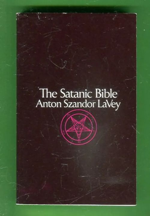 The Satanic Bible - LaVey Anton Szandor | Antikvariaatti Lukuhetki | Osta Antikvaarista - Kirjakauppa verkossa