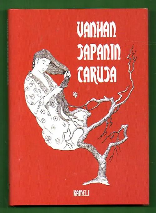 Vanhan Japanin taruja - Tekijä ei tiedossa | Antikvariaatti Lukuhetki | Osta Antikvaarista - Kirjakauppa verkossa