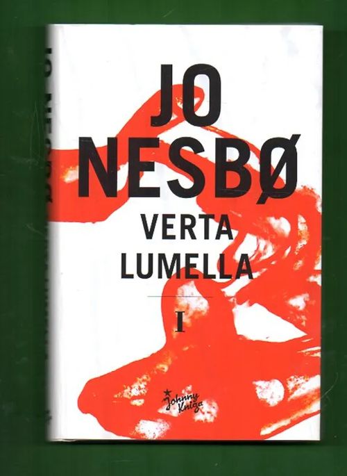 Verta lumella - Osa 1 - Nesbø Jo | Antikvariaatti Lukuhetki | Osta Antikvaarista - Kirjakauppa verkossa