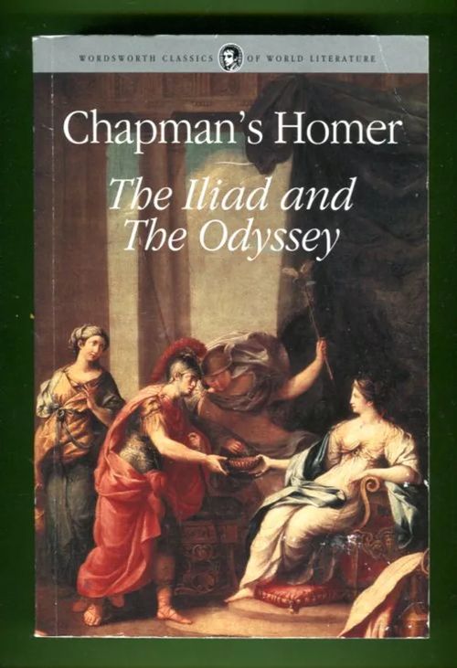 Chapman's Homer - The Iliad & The Odyssey - Homer (Homeros) | Antikvariaatti Lukuhetki | Osta Antikvaarista - Kirjakauppa verkossa