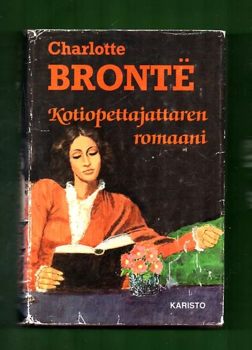 Kotiopettajattaren romaani - Brontë Charlotte | Antikvariaatti Lukuhetki | Osta Antikvaarista - Kirjakauppa verkossa