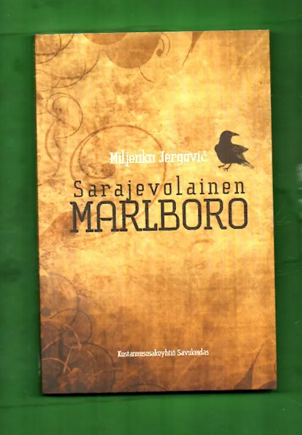 Sarajevolainen Marlboro - Jergovic Miljenko | Antikvariaatti Lukuhetki | Osta Antikvaarista - Kirjakauppa verkossa