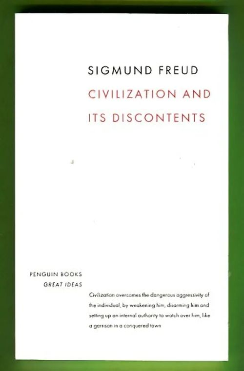 Civilization and Its Discontents - Freud Sigmund | Antikvariaatti Lukuhetki | Osta Antikvaarista - Kirjakauppa verkossa