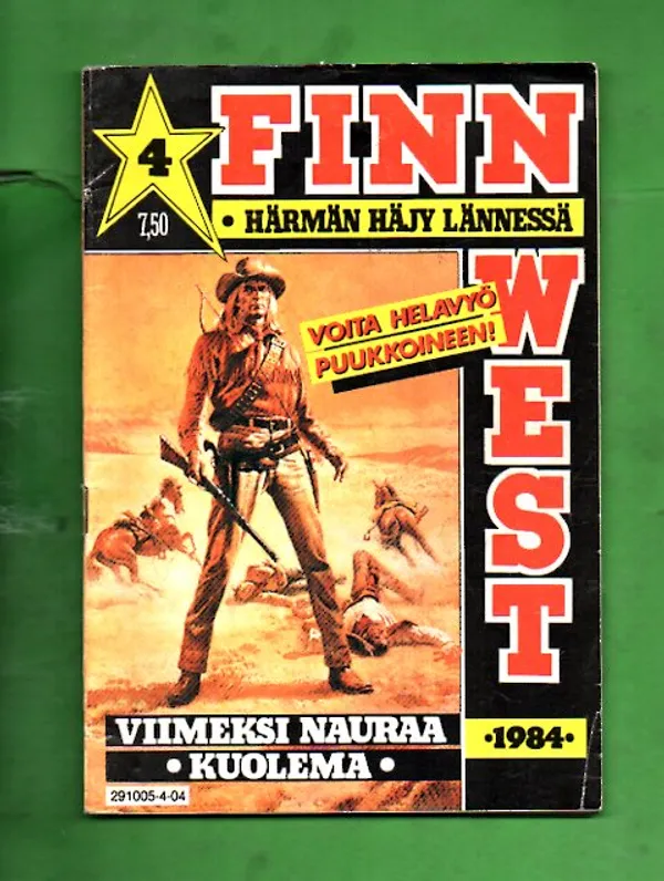 Finn West 4/84 - Viimeksi nauraa kuolema - Useita tekijöitä | Antikvariaatti Lukuhetki | Osta Antikvaarista - Kirjakauppa verkossa