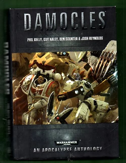 Warhammer 40,000 - Apocalypse Anthology: Damocles - Useita tekijöitä | Antikvariaatti Lukuhetki | Osta Antikvaarista - Kirjakauppa verkossa