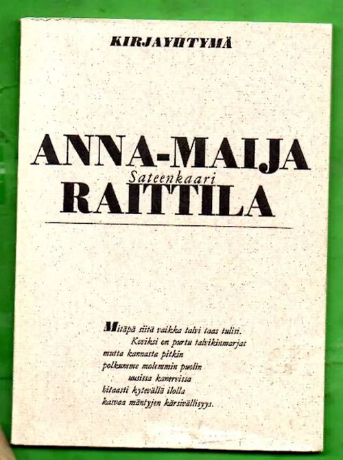 Sateenkaari - Raittila Anna-Maija | Antikvariaatti Lukuhetki | Osta Antikvaarista - Kirjakauppa verkossa
