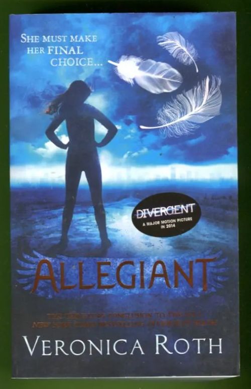 Allegiant - Roth Veronica | Antikvariaatti Lukuhetki | Osta Antikvaarista - Kirjakauppa verkossa