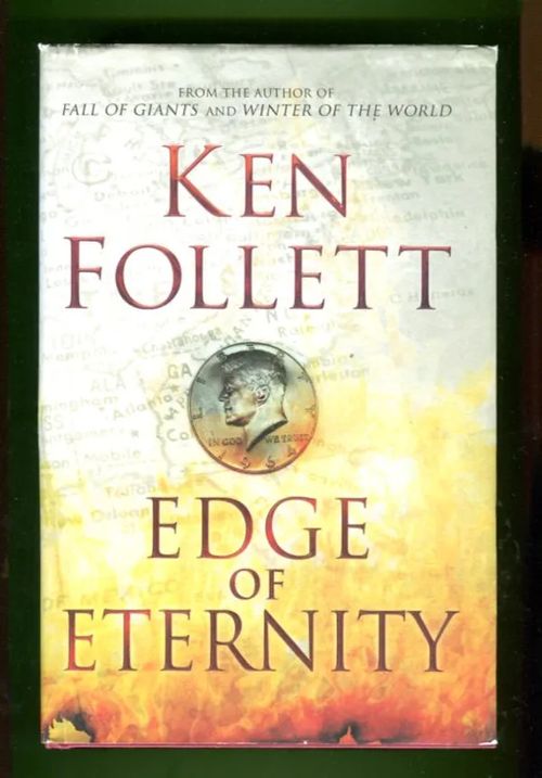 Century Trilogy 3 - Edge of Eternity - Follet Ken | Antikvariaatti Lukuhetki | Osta Antikvaarista - Kirjakauppa verkossa