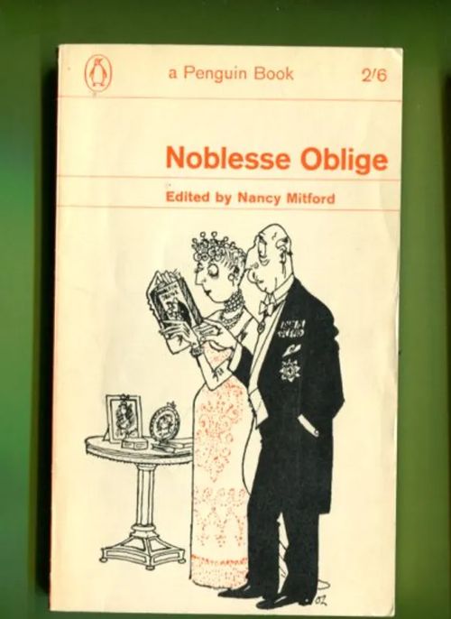 Noblesse Oblige - Mitford Nancy (toim.) | Antikvariaatti Lukuhetki | Osta Antikvaarista - Kirjakauppa verkossa