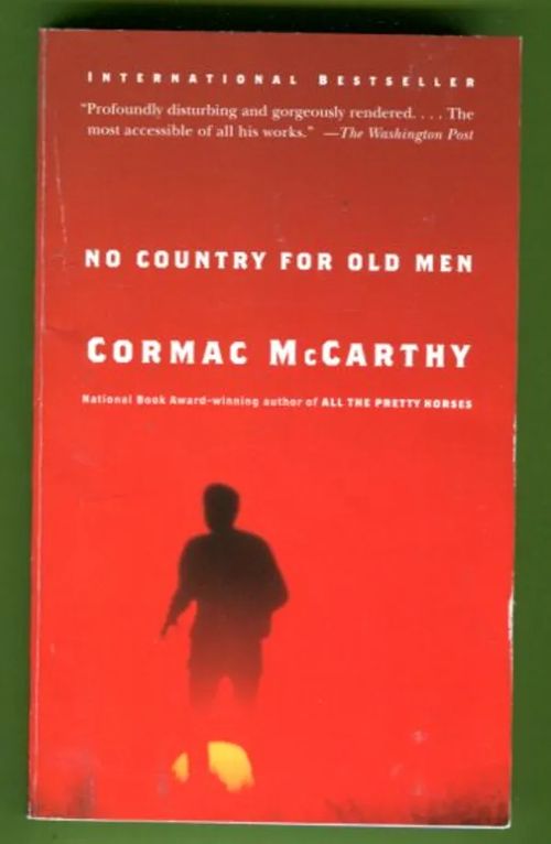 No Country for Old Men - McCarthy Cormac | Antikvariaatti Lukuhetki | Osta Antikvaarista - Kirjakauppa verkossa