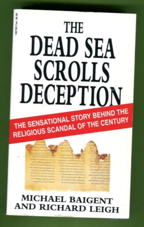 The Dead Sea Scrolls Deception - Baigent Michael & Leigh Richard | Antikvariaatti Lukuhetki | Osta Antikvaarista - Kirjakauppa verkossa