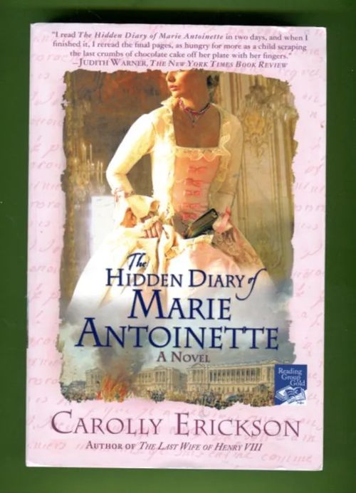 The Hidden Diary of Marie Antoinette - Erickson Carolly | Antikvariaatti Lukuhetki | Osta Antikvaarista - Kirjakauppa verkossa