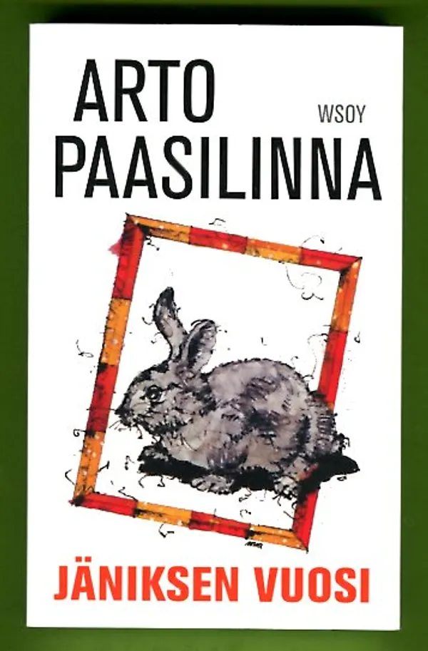 Jäniksen vuosi - Paasilinna Arto | Antikvariaatti Lukuhetki | Osta Antikvaarista - Kirjakauppa verkossa