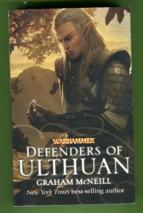 Defenders of Ulthuan - McNeill Graham | Antikvariaatti Lukuhetki | Osta Antikvaarista - Kirjakauppa verkossa