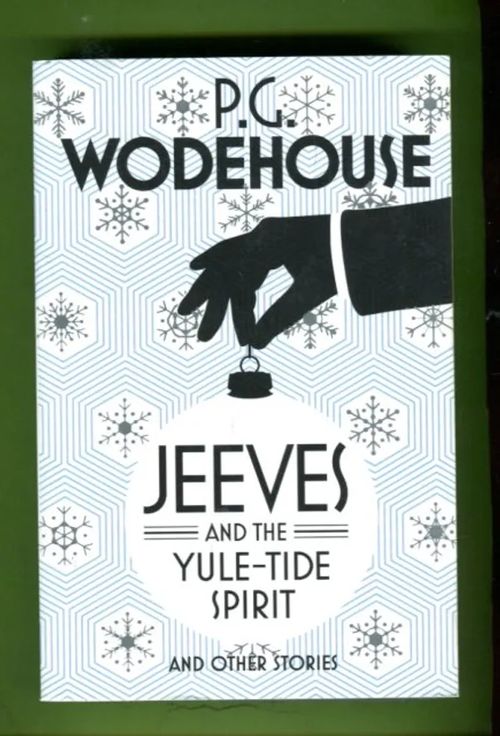 Jeeves and the Yule-tide spirit and other stories - Wodehouse P. G. | Antikvariaatti Lukuhetki | Osta Antikvaarista - Kirjakauppa verkossa