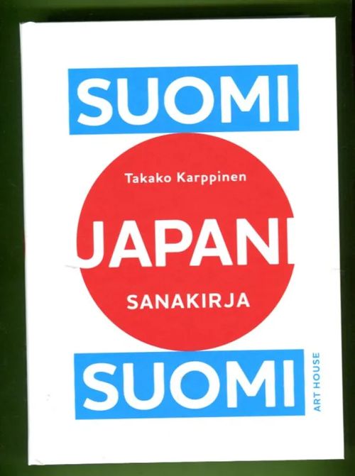 Suomi-Japani-Suomi-sanakirja - Karppinen Takako | Antikvariaatti Lukuhetki  | Osta Antikvaarista - Kirjakauppa verkossa