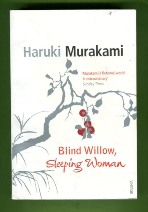 Blind Willow, Sleeping Woman - Murakami Haruki | Antikvariaatti Lukuhetki | Osta Antikvaarista - Kirjakauppa verkossa